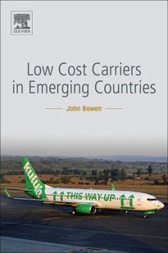 Low-Cost Carriers in Emerging Countries - Bowen, John