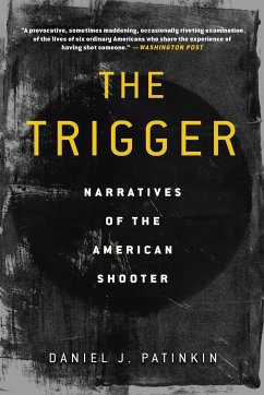 The Trigger - Patinkin, Daniel J