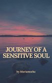 Journey of a Sensitive Soul (eBook, ePUB)