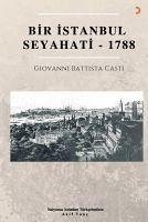 Bir Istanbul Seyahati - 1788 - Battista Casti, Giovanni