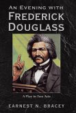 An Evening with Frederick Douglass