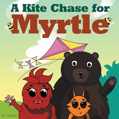 A Kite Chase for Myrtle - Hope, Leela