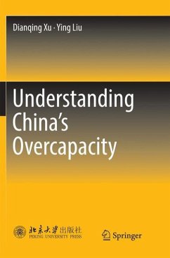 Understanding China's Overcapacity - Xu, Dianqing;Liu, Ying