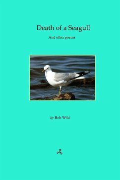 Death of a Seagull - Wild, Bob