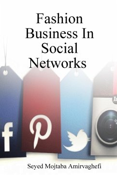 Fashion Business In Social Networks - Amirvaghefi, Seyed Mojtaba