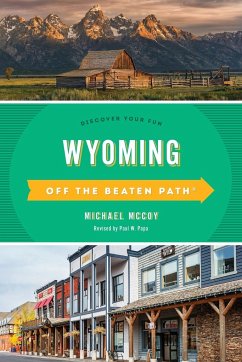 Wyoming Off the Beaten Path® - Mccoy, Michael