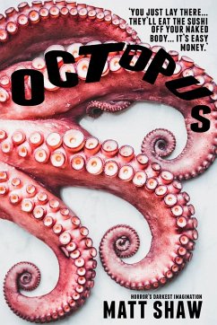 Octopus - Shaw, Matt