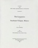 The Linguistics of Southeast Chiapas, Mexico: Number 50 Volume 50