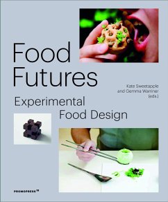 Food Futures - Warriner, Gemma; Sweetapple, Kate