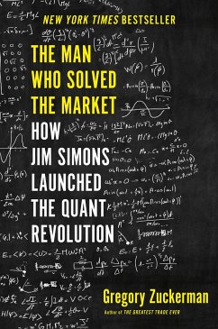 The Man Who Solved the Market - Zuckerman, Gregory