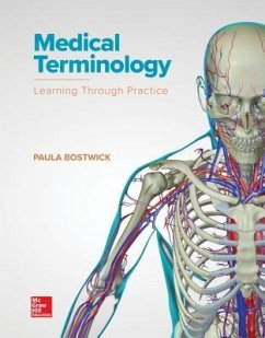Loose Leaf for Medical Terminology: Learning Through Practice - Bostwick, Paula