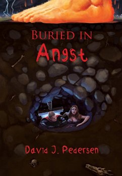 Buried in Angst - Pedersen, David J.