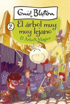 El Árbol Mágico / The Magic Faraway Tree - Blyton, Enid