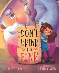 Don't Drink the Pink - Fegan, B. C. R.