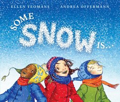 Some Snow Is... - Yeomans, Ellen