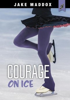 Courage on Ice - Maddox, Jake