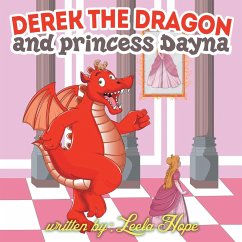 Derek the Dragon and Princess Dayna - Hope, Leela