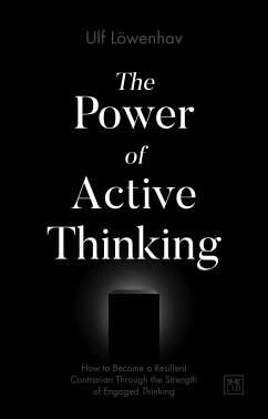 The Power of Active Thinking - Loewenhav, Ulf