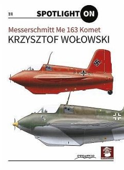 Messerschmitt Me 163 Komet - Wolowski, Krzysztof