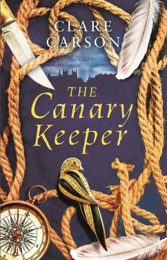 The Canary Keeper - Carson, Clare