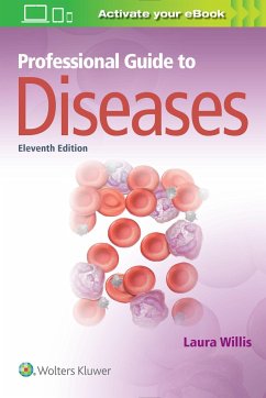 Professional Guide to Diseases - Willis, Laura, MSN, APRN, FNP-C, DNPs