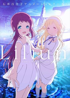 Lilium Yuriko Ishii Animation Works - Ishii, Yuriko