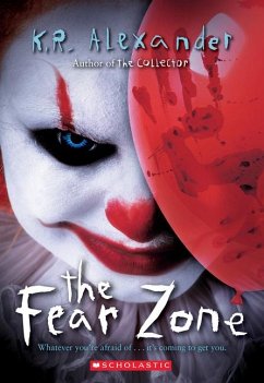 The Fear Zone - Alexander, K. R.