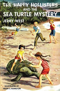 The Happy Hollisters and the Sea Turtle Mystery - West, Jerry