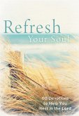 Refresh Your Soul (eBook, ePUB) Refresh Your Soul (eBook, ePUB)