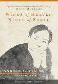 Winds of Heaven, Stuff of Earth (eBook, ePUB)
