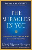 The Miracles In You (eBook, ePUB)