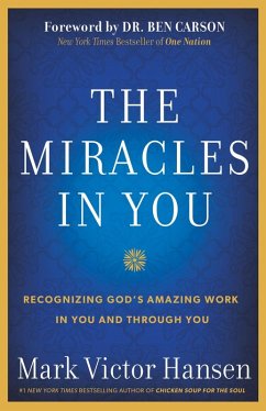 The Miracles In You (eBook, ePUB) - Hansen, Mark Victor