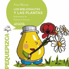 Los Biblionautas y las plantas - Alonso, Ana