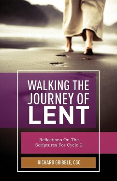 Walking the Journey of Lent - Gribble, Richard