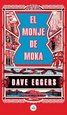 El Monje de Moka / The Monk of Mokha