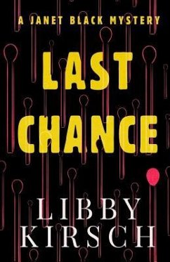 Last Chance: A Twisty, Fun Pi Mystery - Kirsch, Libby