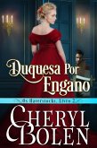 Duquesa Por Engano (House of Haverstock, Livro 2) (eBook, ePUB)