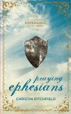 Praying Ephesians (eBook, ePUB) Praying Ephesians (eBook, ePUB)