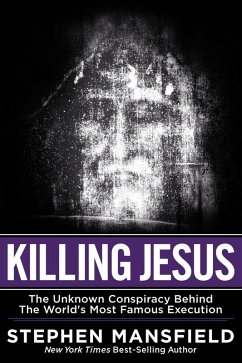 Killing Jesus (eBook, ePUB) - Mansfield, Stephen