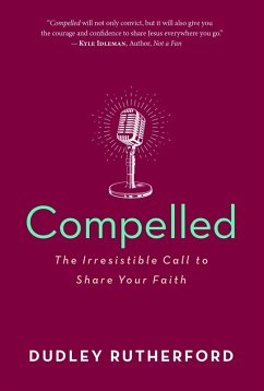 Compelled (eBook, ePUB) - Rutherford, Dudley