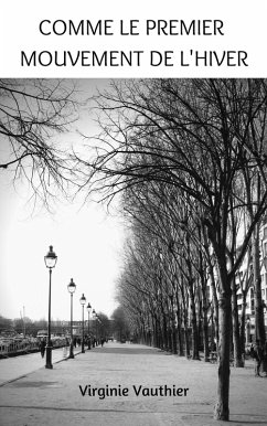 Cover Comme le premier mouvement de l'hiver (eBook, ePUB)