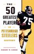 The 50 Greatest Players in Pittsburgh... - Bild 1