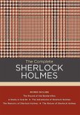The Complete Sherlock Holmes: Works Include: The Hound of the Baskervilles; A Study in Scarlet; The Adventures of Sherlock Holmes; The Memoirs of Sh