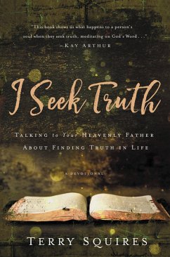 I Seek Truth (eBook, ePUB) - Squires, Terry