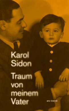 Traum von meinem Vater (eBook) (eBook, ePUB) - Sidon, Karol