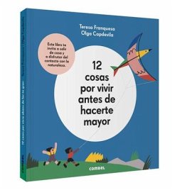 12 Cosas Por Vivir Antes de Hacerte Mayor - Franquesa, Teresa