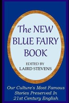 The New Blue Fairy Book - Stevens, Laird