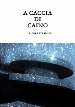 A Caccia di Caino - D'Essany, Pierre