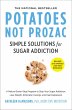 Potatoes Not Prozac: Revised and Updated - Bild 1