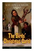 The Birds' Christmas Carol (With Original Illustrations)